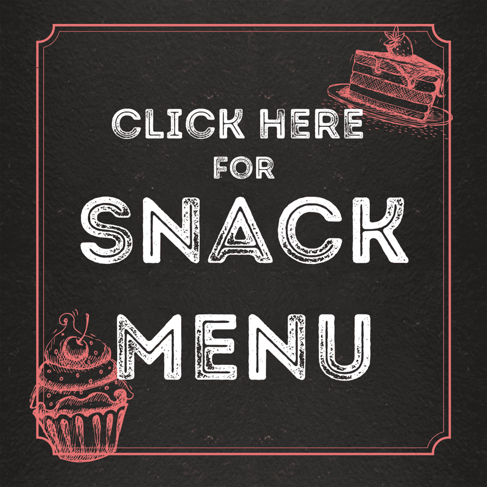 Snack Menu Coffee Garden Mellowes